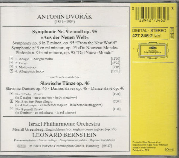 Dvořák*, Israel Philharmonic Orchestra, Leonard Bernstein : Symphony No. 9 »Aus Der Neuen Welt = From The New World = Du Nouveau Monde«, 3 Slawische Tänze = 3 Slavonic Dances = 3 Danses Slaves (CD)