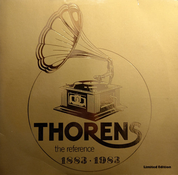 Various : Thorens The Reference 1883 · 1983 (LP, Comp, Ltd)