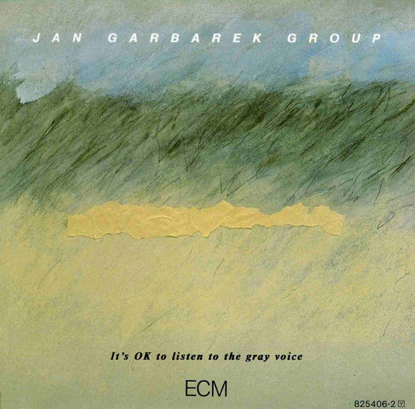 Jan Garbarek Group : It's OK To Listen To The Gray Voice (CD, Album, RE, RP)