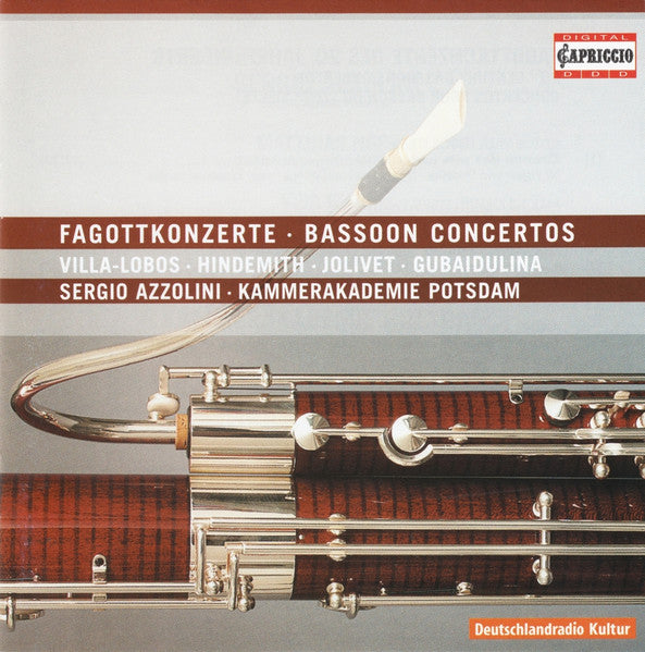 Sergio Azzolini · Kammerakademie Potsdam - Villa-Lobos* · Hindemith* · Jolivet* · Gubaidulina* : Fagottkonzerte · Bassoon Concertos (CD)