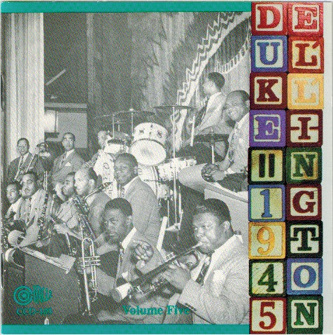 Duke Ellington And His Orchestra : Volume Five - 1945 (CD, Album, RM)