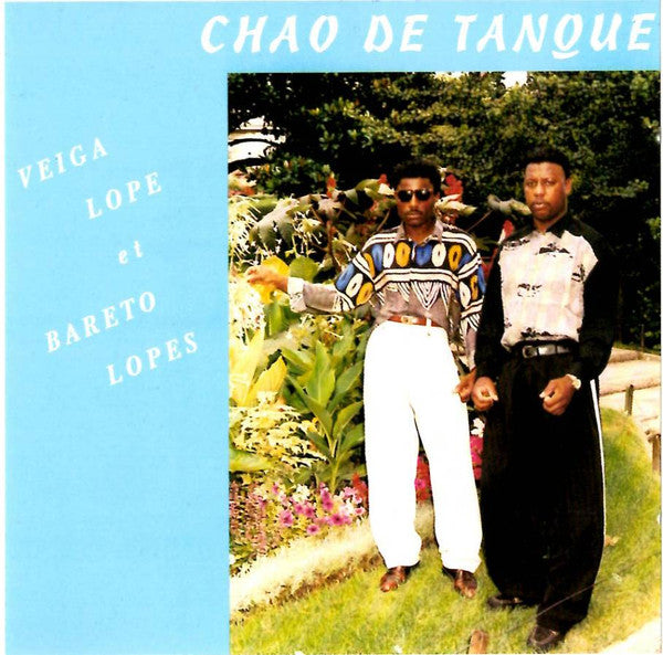 Veiga Lope Et Bareto Lopes* : Chao De Tanque (CD, Album)