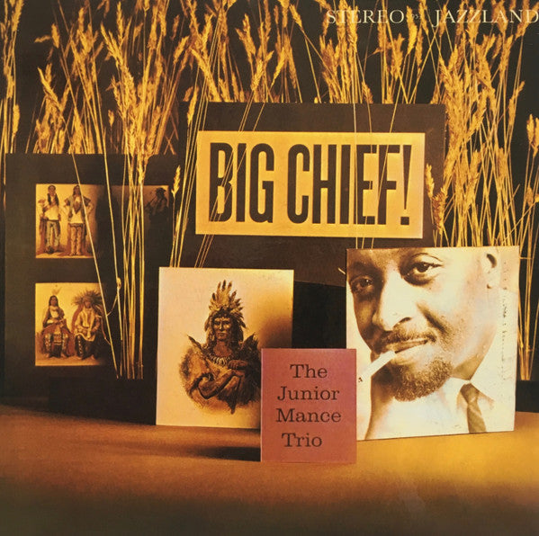 Junior Mance Trio : Big Chief ! (CD, Album, Ltd, RE, RM, Pap)