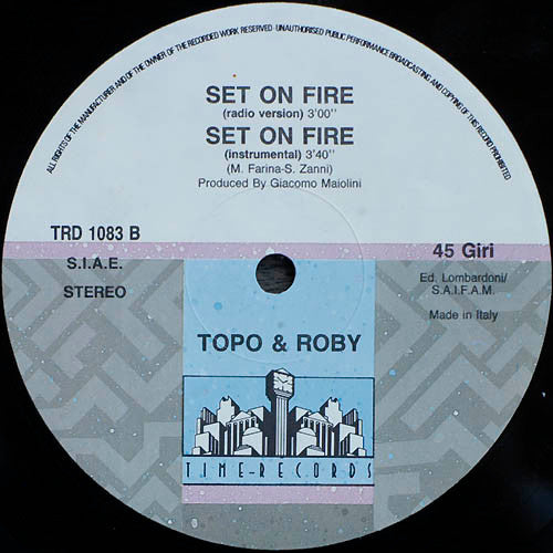 Topo & Roby : Set On Fire (12")