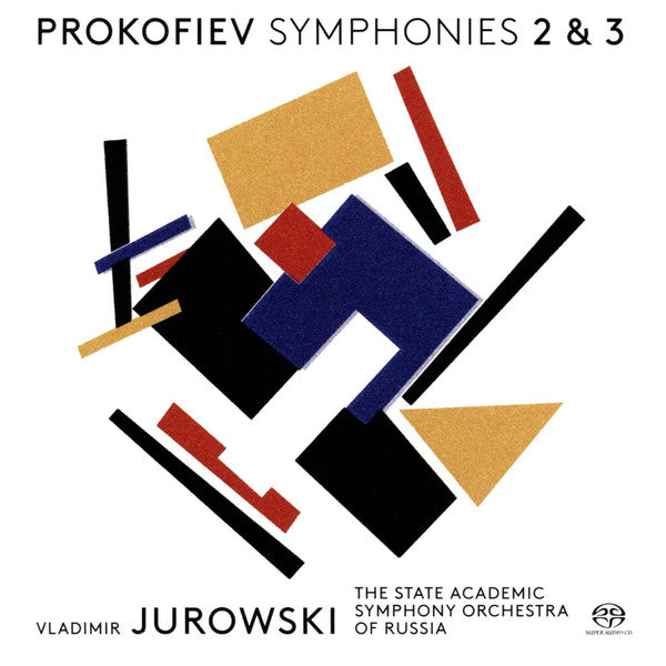 Prokofiev*, Vladimir Jurowski, The State Academic Symphony Orchestra Of Russia* : Symphonies 2 & 3 (SACD, Hybrid, Multichannel, DSD)
