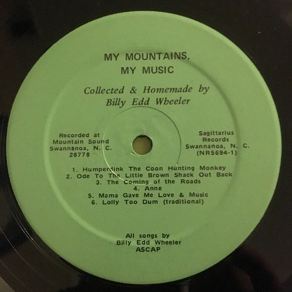 Billy Edd Wheeler : My Mountains, My Music (LP, Album)