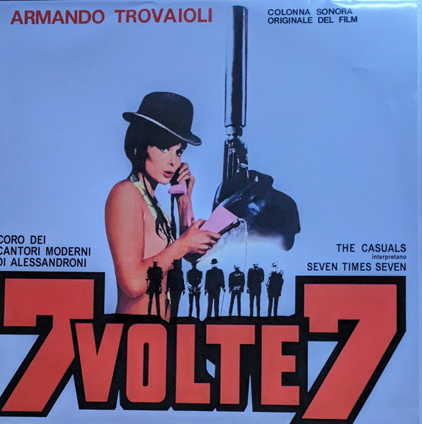 Armando Trovajoli* : 7 Volte 7 (Colonna Sonora Originale Del Film) (LP, Album, Mono, Ltd, RE, Ora)
