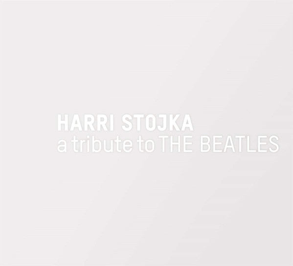 Harri Stojka : A Tribute To The Beatles (CD, Album, Ltd)