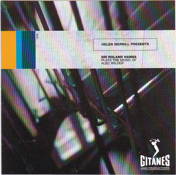 Roland Hanna : Sir Roland Hanna Plays The Music Of Alec Wilder (CD, Album, RE)