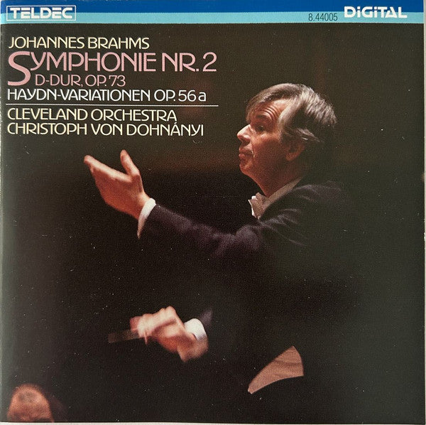 Johannes Brahms, Cleveland Orchestra* / Christoph von Dohnányi : Symphonie Nr. 2 D-Dur, Op.73 / Haydn-Variationen Op.56a (CD, Album)