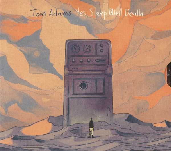 Tom Adams (11) : Yes, Sleep Well Death (CD, Album)