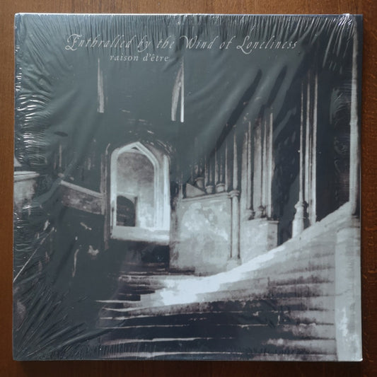 raison d'être : Enthralled By The Wind Of Loneliness (2xLP, Album, RE, RM)
