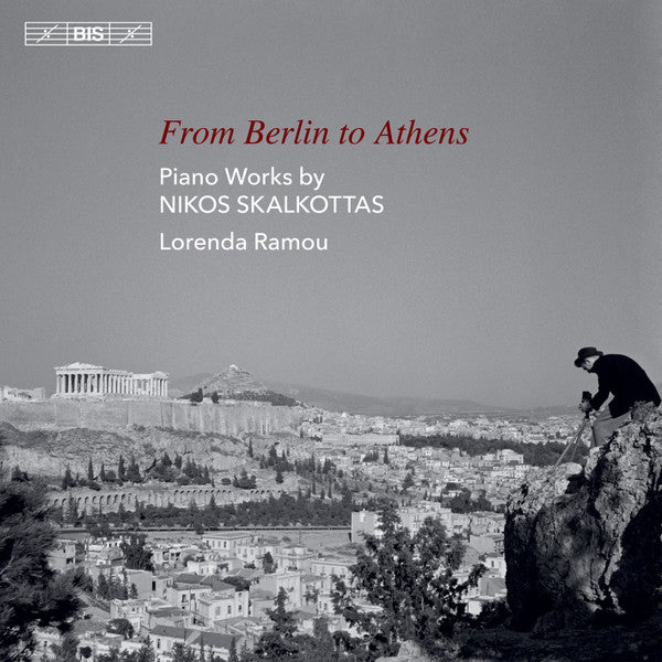 Nikos Skalkottas : From Berlin To Athens (Piano Works By Nikos Skalkottas) (SACD, Hybrid, Multichannel, Album)