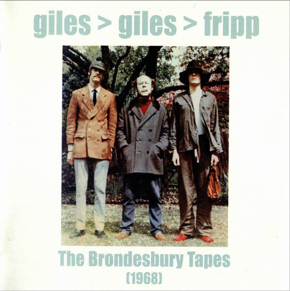 Giles, Giles And Fripp : The Brondesbury Tapes (1968) (CD, Album, RE)