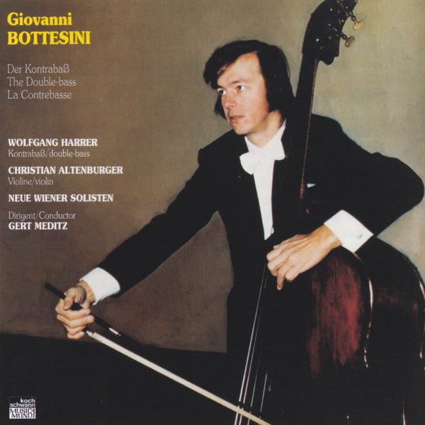 Giovanni Bottesini - Wolfgang Harrer (2), Christian Altenburger, Neue Wiener Solisten, Gerd Meditz : Der Kontrabaß = The Double Bass = La Contrebasse (CD)