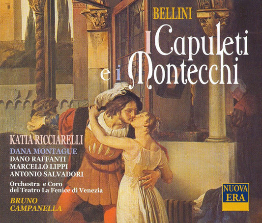 Bellini* - Katia Ricciarelli, Dana Montague, Dano Raffanti, Marcello Lippi, Antonio Salvadori, Orchestra* E Coro Del Teatro La Fenice Di Venezia*, Bruno Campanella : I Capuleti E I Montecchi (2xCD, Album)