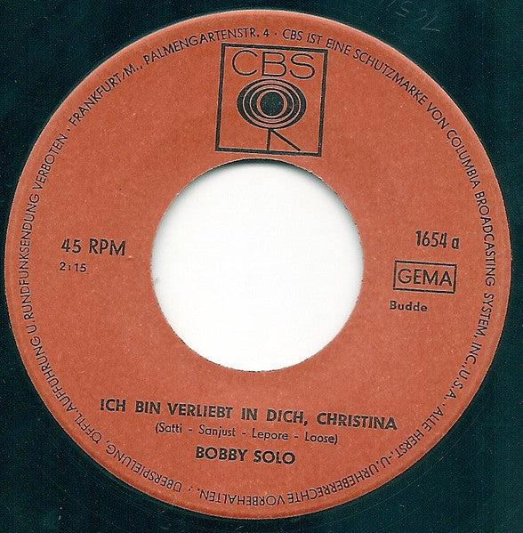 Bobby Solo : Ich Bin Verliebt In Dich Christina / Komm Zu Mir My Love (Meglio Non Parlar) (7", Single)