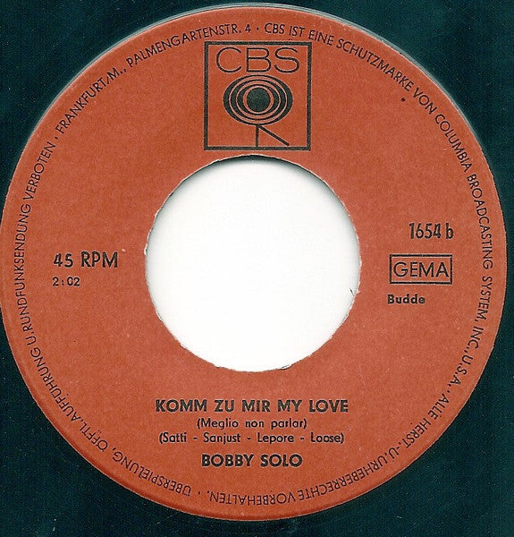 Bobby Solo : Ich Bin Verliebt In Dich Christina / Komm Zu Mir My Love (Meglio Non Parlar) (7", Single)