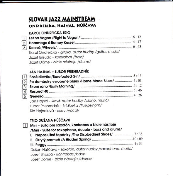 Ondreička*, Hajnal*, Húščava* : Slovak Jazz Mainstream (CD, Album)