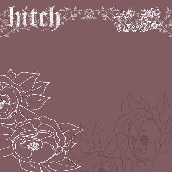Hitch : We Are Electric! (LP, Album)