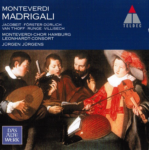 Claudio Monteverdi, Monteverdi-Chor Hamburg, Jürgen Jürgens, Das Leonhardt-Consort* : Madrigali (CD, Album)