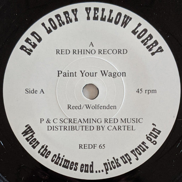 Red Lorry Yellow Lorry : Paint Your Wagon (LP, Album, Promo + 7" + Ltd)