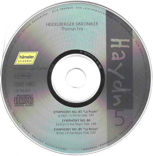 Joseph Haydn - Heidelberger Sinfoniker, Thomas Fey : Symphonies No. 83 La Poule/ No. 84 / No. 85 La Reine (CD, Album)