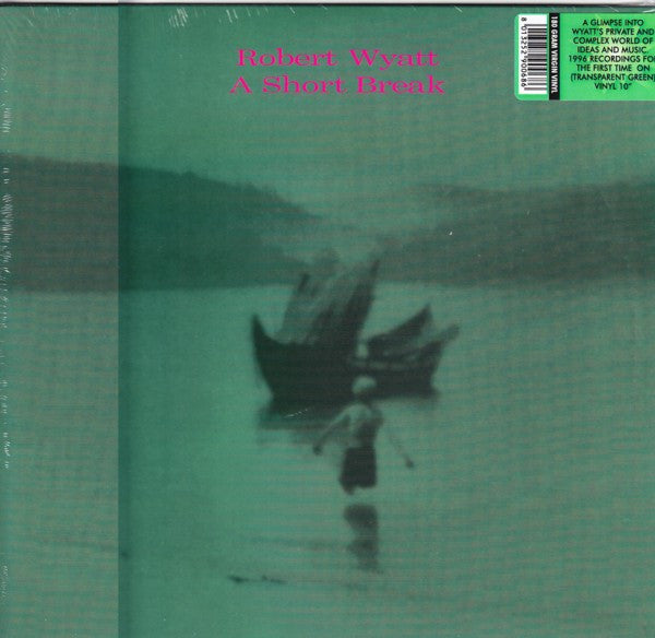 Robert Wyatt : A Short Break (10", RE, Gre)