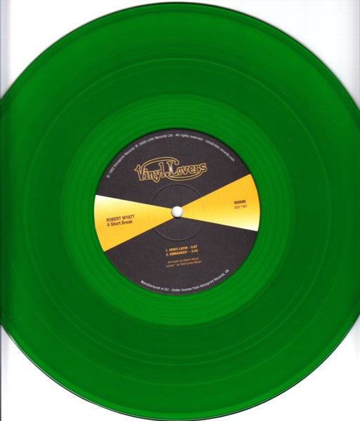 Robert Wyatt : A Short Break (10", RE, Gre)