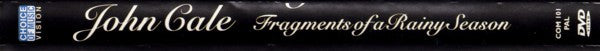 John Cale : Fragments Of A Rainy Season (DVD-V)