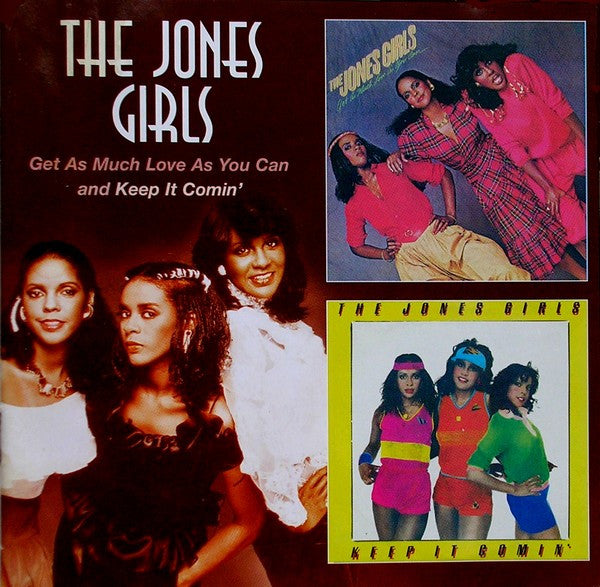 The Jones Girls : Get As Much Love As You Can / Keep It Comin' (CD, Album, Comp, RE)