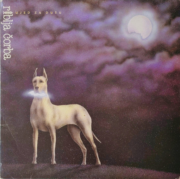 Riblja Čorba : Ujed Za Dušu (LP, Album)