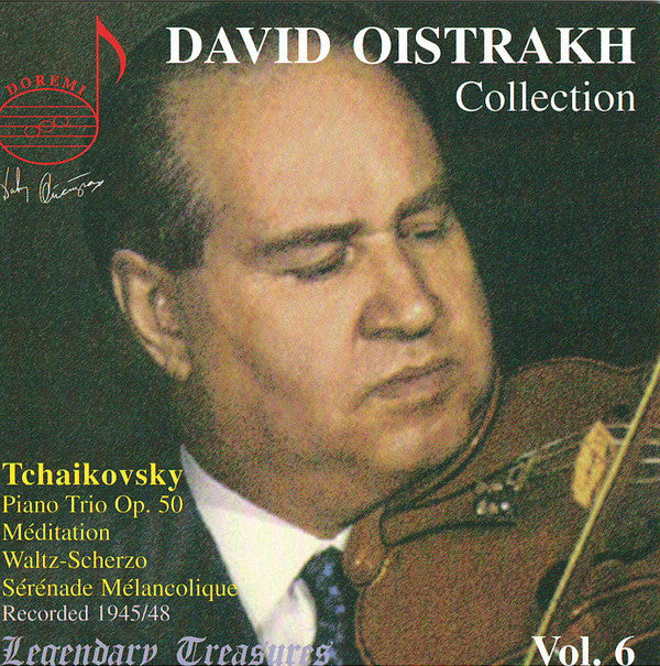 Pyotr Ilyich Tchaikovsky, David Oistrach : Collection Vol. 6 (CD, Comp, RM)
