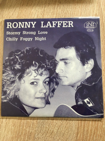 Ronny Laffer : Stormy Strong Love / Chilly Foggy Night (7", Single)