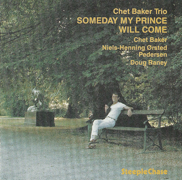 Chet Baker Trio : Someday My Prince Will Come (CD, Album, RE, Nim)