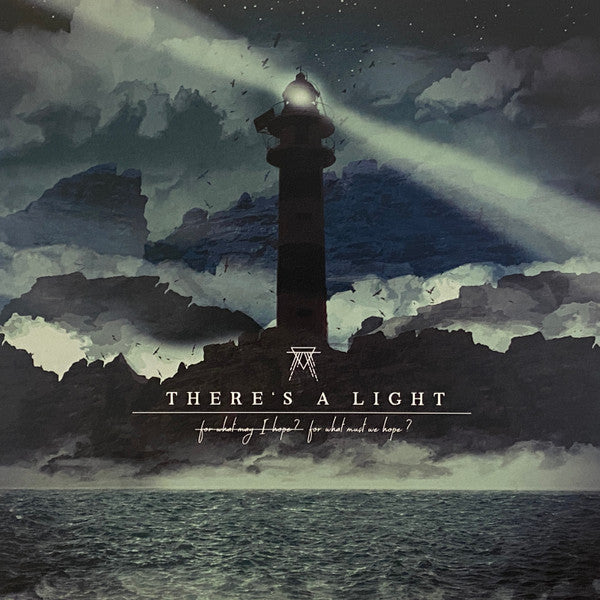 There's A Light : For What May I Hope? For What Must We Hope? (2xLP, Album)