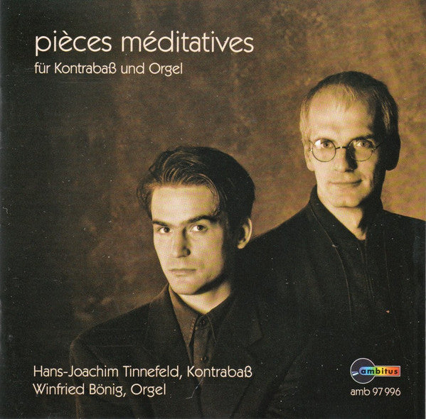 Hans-Joachim Tinnefeld, Winfried Bönig : Pièces Médiatives Für Kontrabaß Und Orgel (CD, Album)