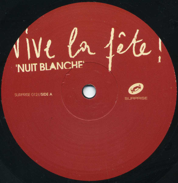 Vive La Fête! : Nuit Blanche (2x12", Album)