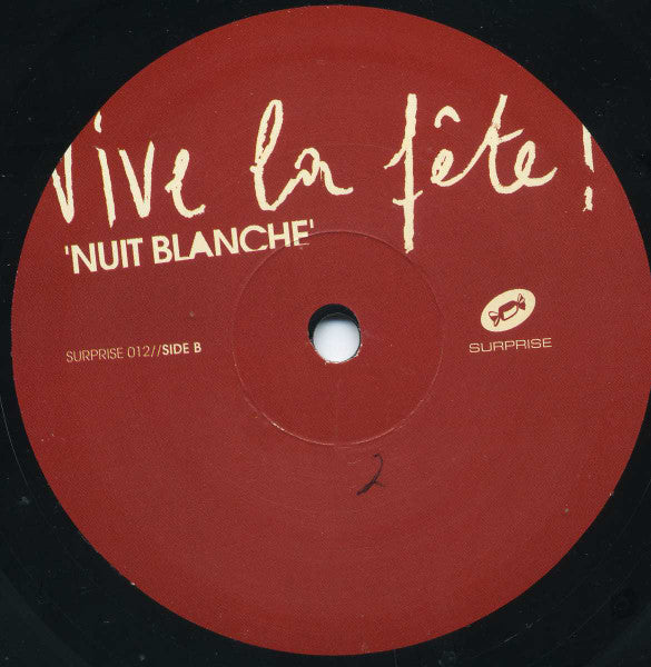 Vive La Fête! : Nuit Blanche (2x12", Album)