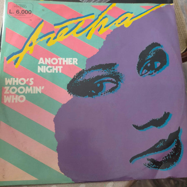 Aretha Franklin : Another Night / Who's Zoomin' Who (12")