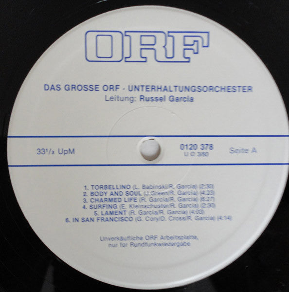 Das Große ORF Unterhaltungsorchester ; Leitung Russell Garcia : ORF Arbeitsplatte U O 3/80 (LP, Transcription)
