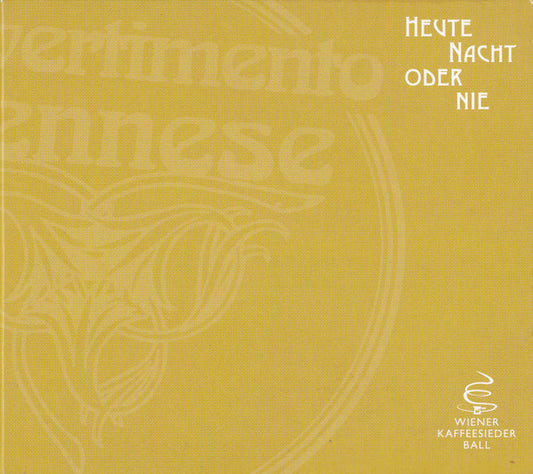 Divertimento Viennese : Heute Nacht Oder Nie (CD, Album)