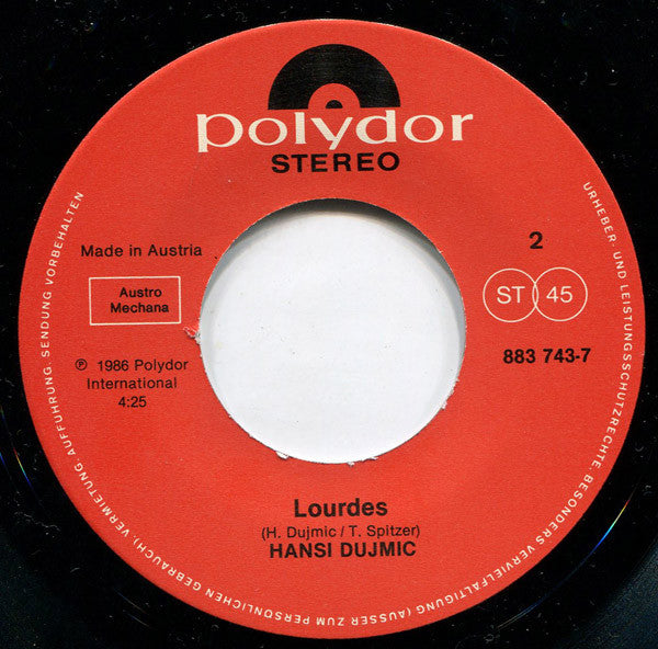 Hansi Dujmic* : Ausgeliefert (7", Single)