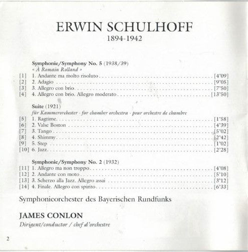 Erwin Schulhoff, James Conlon, Symphonie-Orchester Des Bayerischen Rundfunks : Symphonies Nos. 2 & 5 (CD, Album)