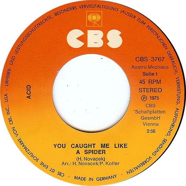 Acid (4) : You Caught Me Like A Spider (7", Single)