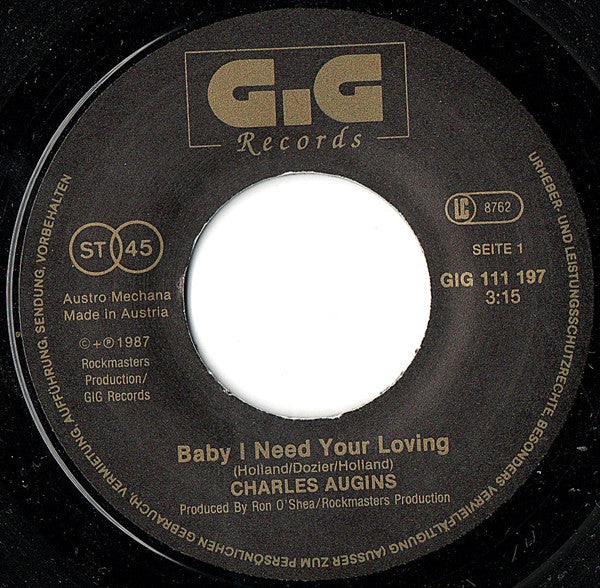 Charles Augins : Baby I Need Your Loving (7")