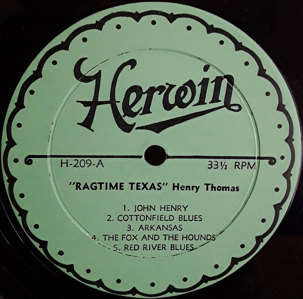 Henry Thomas : Ragtime Texas (Complete Recorded Works - 1927 to 1929 - In Chronological Order) (2xLP, Comp)