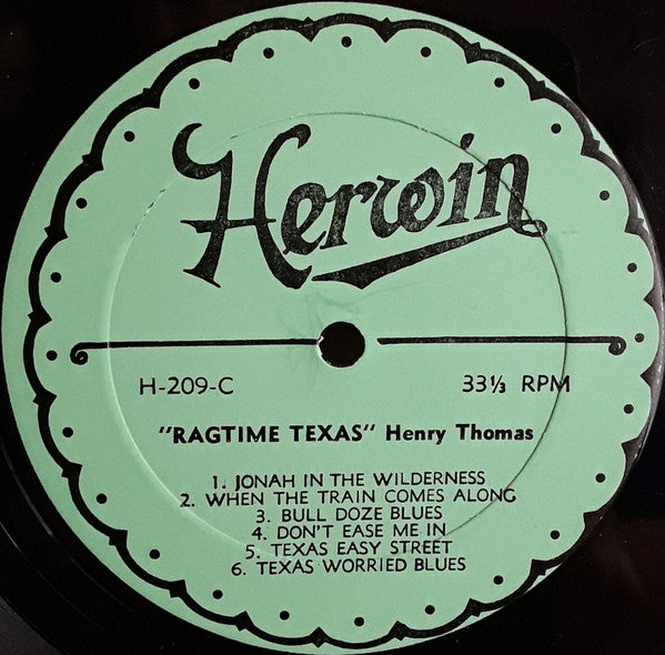 Henry Thomas : Ragtime Texas (Complete Recorded Works - 1927 to 1929 - In Chronological Order) (2xLP, Comp)