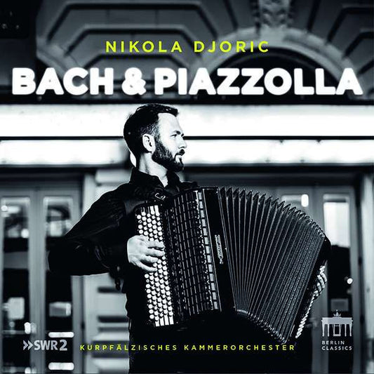 Nikola Djorić, Johann Sebastian Bach, Astor Piazzolla : Bach & Piazzolla (CD, Album)