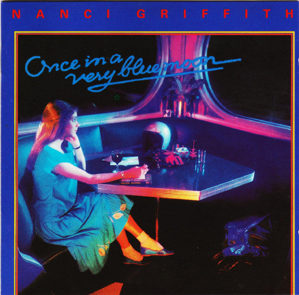 Nanci Griffith : Once In A Very Blue Moon (CD, Album, RE)
